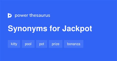 Jackpot synonym - Definition of I hit the jackpot in the Idioms Dictionary. I hit the jackpot phrase. ... All content on this website, including dictionary, thesaurus, literature ...